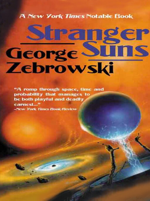Title details for Stranger Suns by George Zebrowski - Available